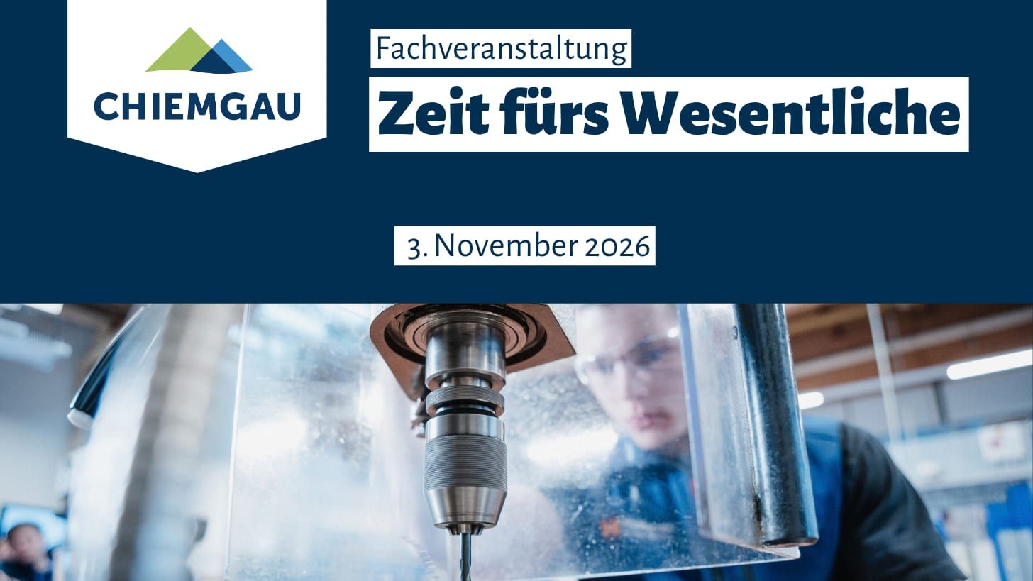 Veranstaltungsmotiv „Zeit fürs Wesentliche“ der Chiemgau GmbH zur Fachveranstaltung am 3. November 2026